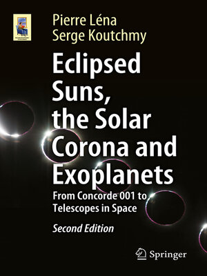 cover image of Eclipsed Suns, the Solar Corona and Exoplanets